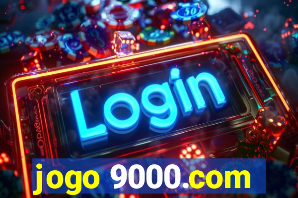 jogo 9000.com